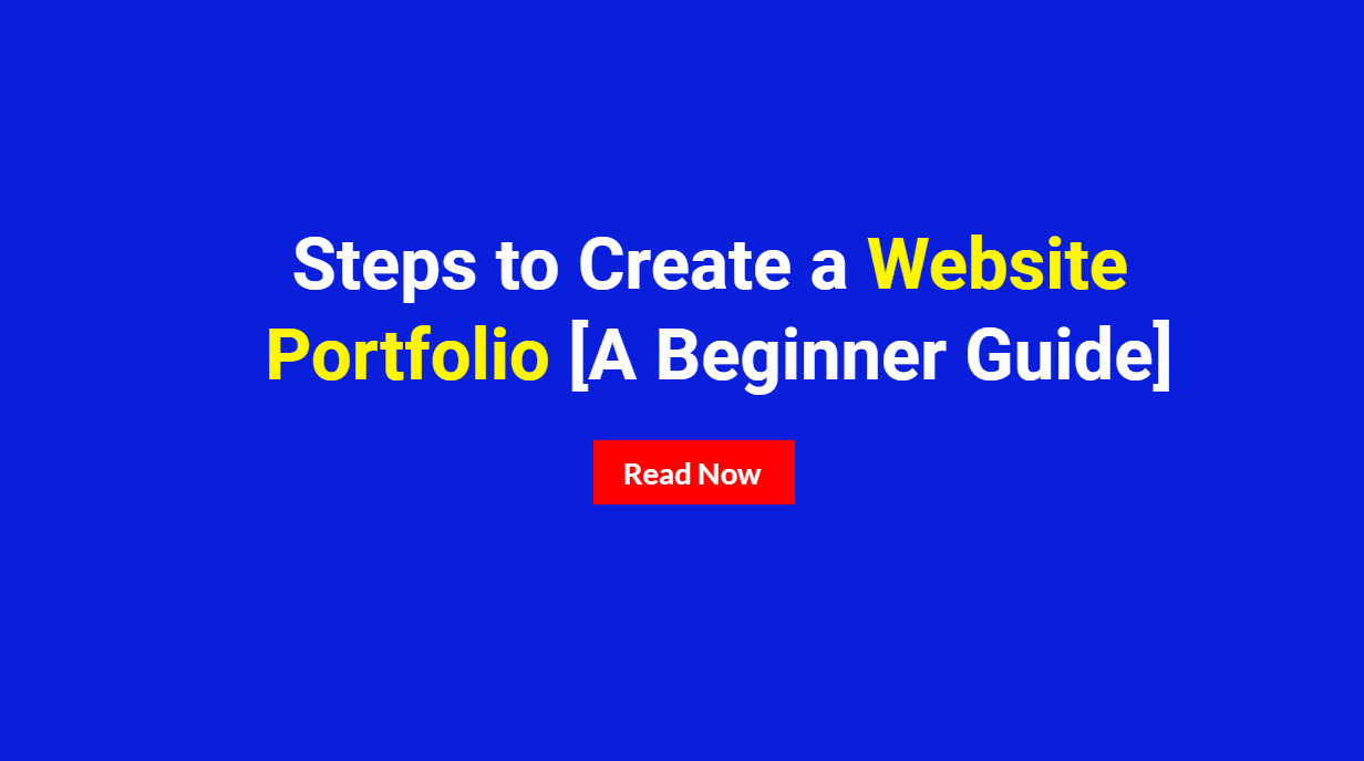 Steps to Create a Website Portfolio – Professional Guide